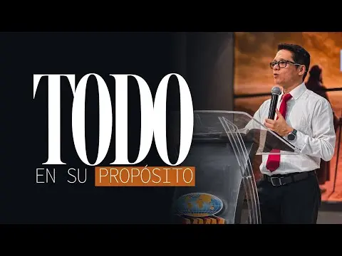 TODO EN SU PROPOSITO | Pastor Josue Angarita