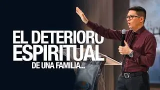 El Deterioro Espiritual de una Familia — Isaac y Rebeca | Génesis 24:67