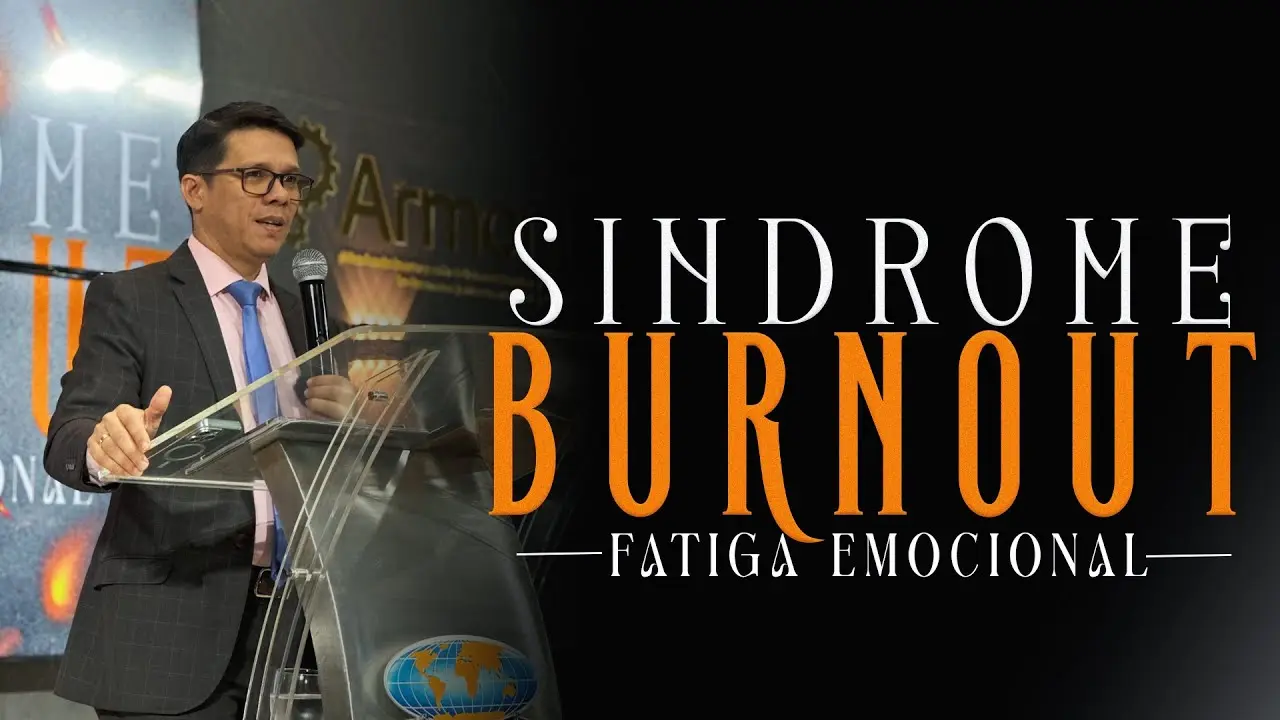 El Síndrome Burnout (Fatiga Emocional) - Isaías 42