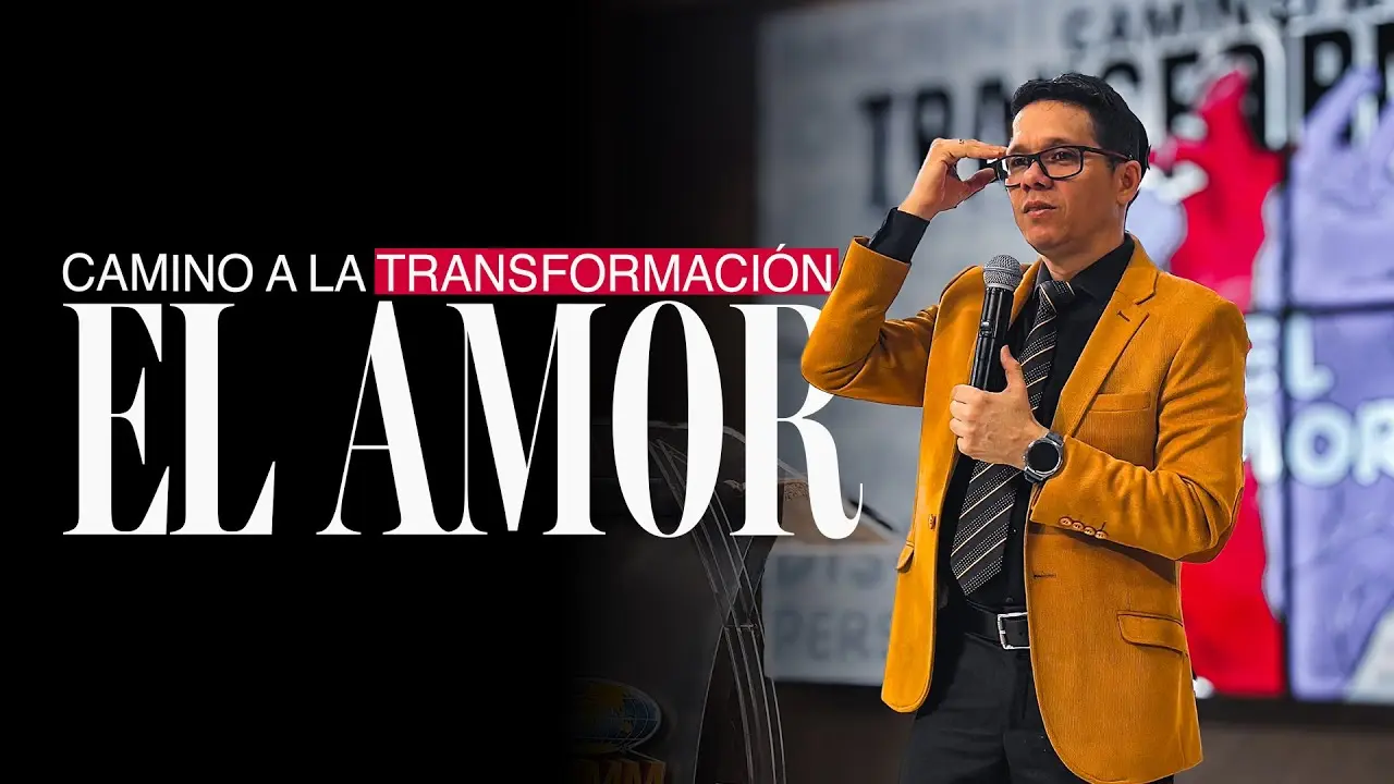 Camino a la Transformación: El Gozo del Amor